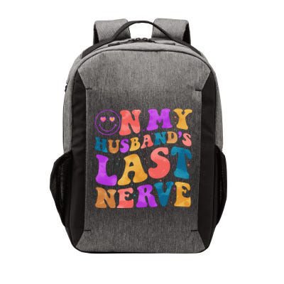 Funny Retro On My Husband's Last Nerve Vector Backpack