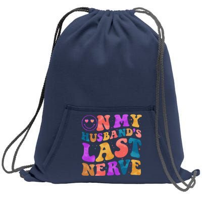 Funny Retro On My Husband's Last Nerve Sweatshirt Cinch Pack Bag