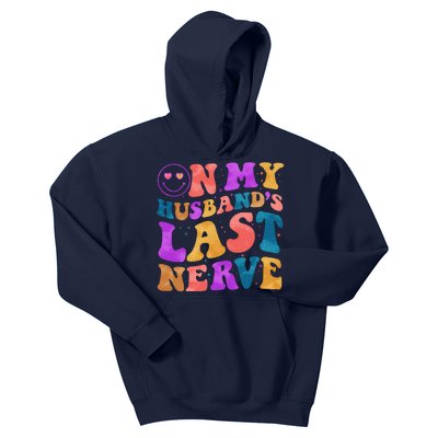 Funny Retro On My Husband's Last Nerve Kids Hoodie