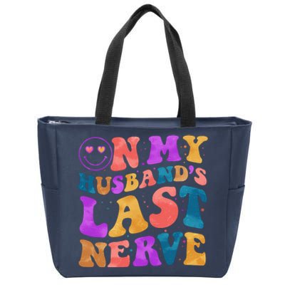 Funny Retro On My Husband's Last Nerve Zip Tote Bag