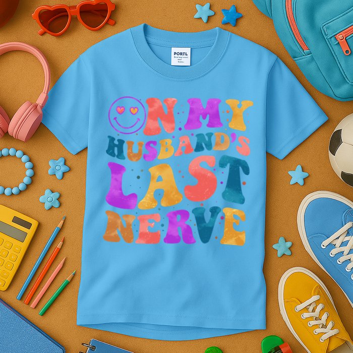 Funny Retro On My Husband's Last Nerve Kids T-Shirt