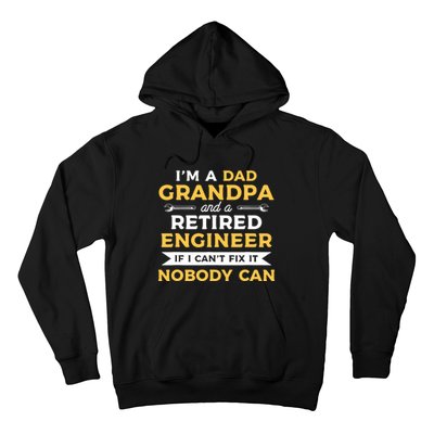 Funny Retirement Outfit For A Retired Engineer Grandpa Hoodie