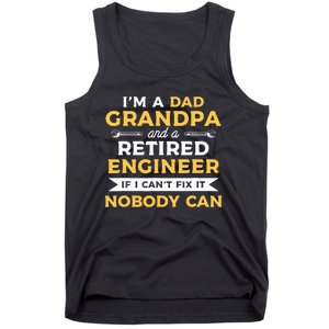 Funny Retirement Outfit For A Retired Engineer Grandpa Tank Top