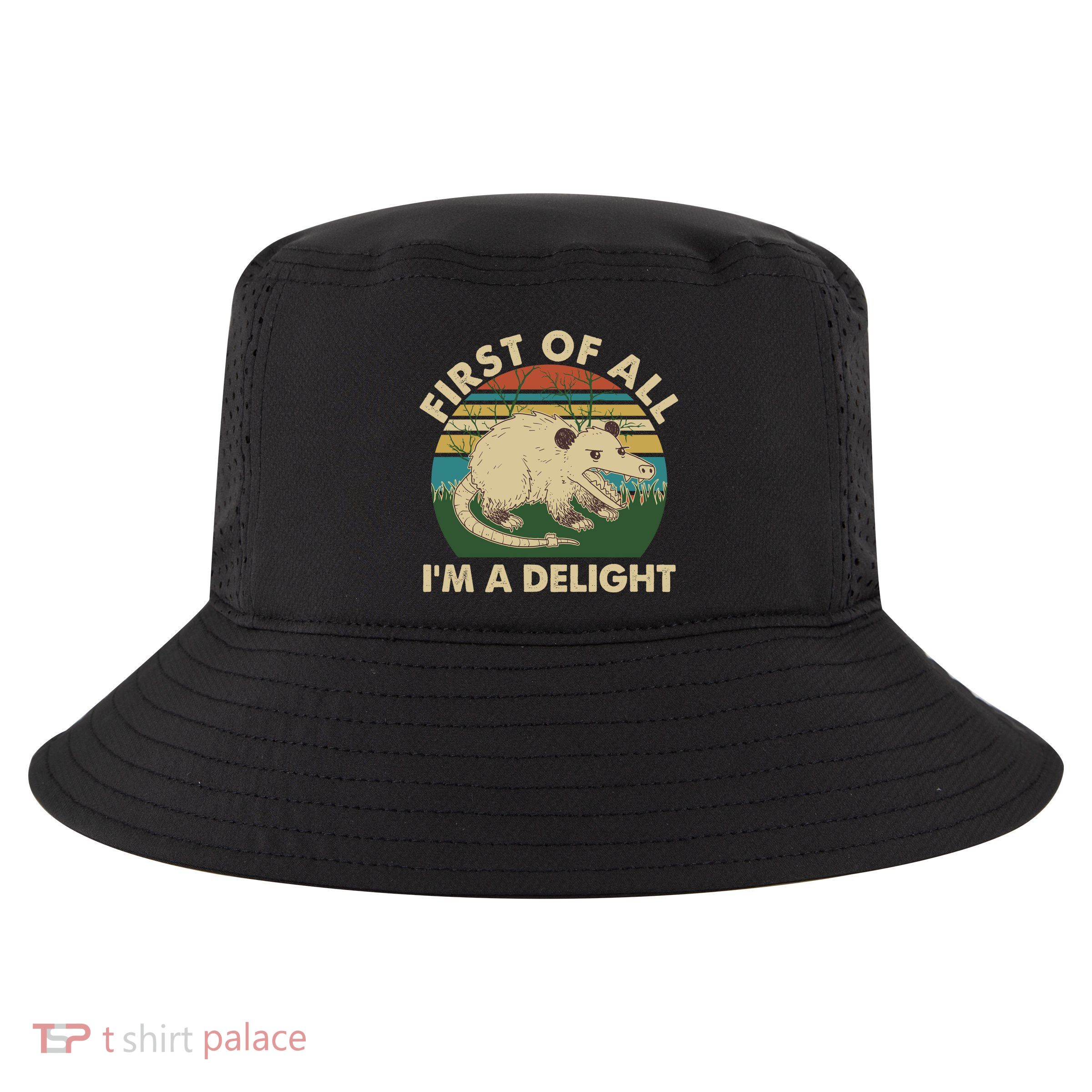 Funny Retro Opossum First Of All Im A Delight Cool Comfort Performance Bucket Hat