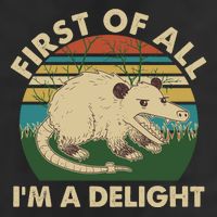 Funny Retro Opossum First Of All Im A Delight Cool Comfort Performance Bucket Hat