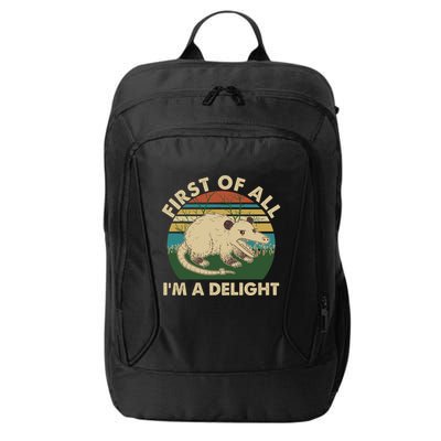 Funny Retro Opossum First Of All Im A Delight City Backpack