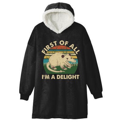 Funny Retro Opossum First Of All Im A Delight Hooded Wearable Blanket