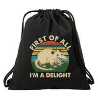 Funny Retro Opossum First Of All Im A Delight Drawstring Bag