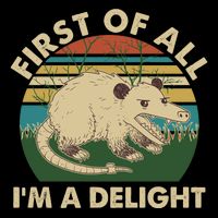 Funny Retro Opossum First Of All Im A Delight Drawstring Bag