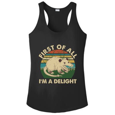 Funny Retro Opossum First Of All Im A Delight Ladies PosiCharge Competitor Racerback Tank