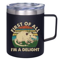 Funny Retro Opossum First Of All Im A Delight 12oz Stainless Steel Coffee Mug