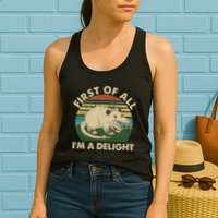 Funny Retro Opossum First Of All Im A Delight Womens Tank Top