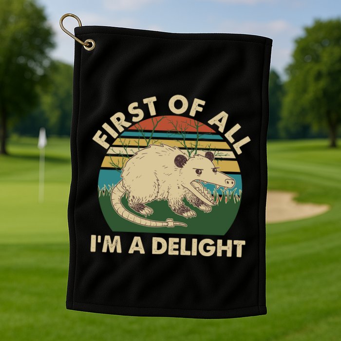 Funny Retro Opossum First Of All Im A Delight Golf Towel