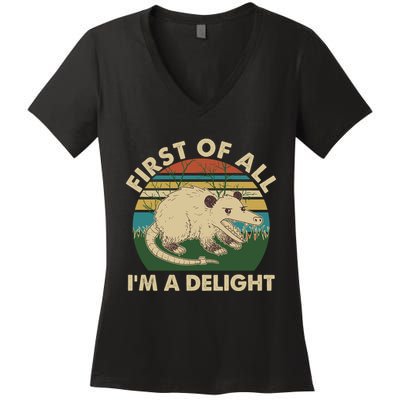 Funny Retro Opossum First Of All Im A Delight Women's V-Neck T-Shirt