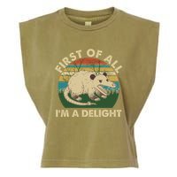Funny Retro Opossum First Of All Im A Delight Garment-Dyed Women's Muscle Tee