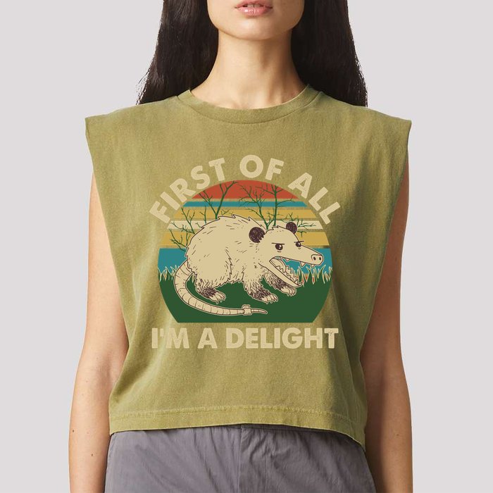 Funny Retro Opossum First Of All Im A Delight Garment-Dyed Women's Muscle Tee