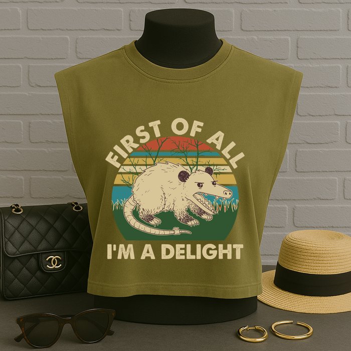 Funny Retro Opossum First Of All Im A Delight Garment-Dyed Women's Muscle Tee