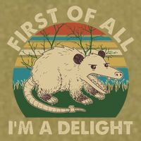 Funny Retro Opossum First Of All Im A Delight Garment-Dyed Women's Muscle Tee