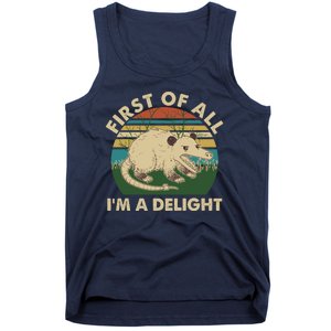 Funny Retro Opossum First Of All Im A Delight Tank Top