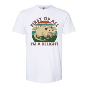 Funny Retro Opossum First Of All Im A Delight Softstyle CVC T-Shirt