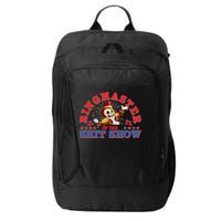 Funny Ringmaster Of The Shit Show The Show Must Go On City Backpack