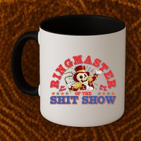 Funny Ringmaster Of The Shit Show The Show Must Go On Mug