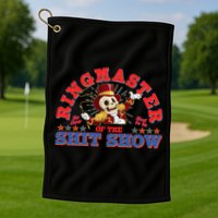 Funny Ringmaster Of The Shit Show The Show Must Go On Golf Towel