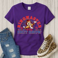 Funny Ringmaster Of The Shit Show The Show Must Go On Womens T-Shirt