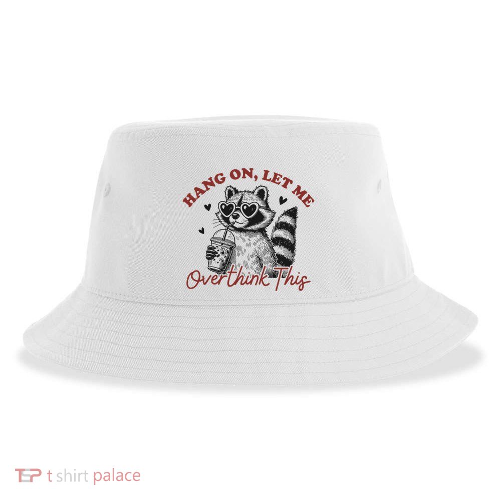 Funny Raccoon Overthinking Design With Heart Glasses Sustainable Bucket Hat