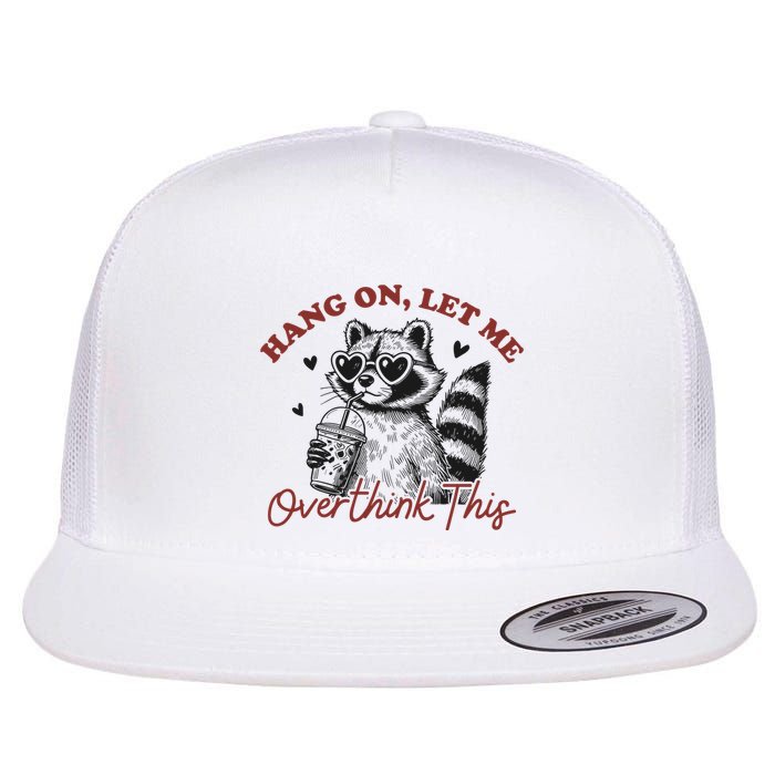 Funny Raccoon Overthinking Design With Heart Glasses Flat Bill Trucker Hat