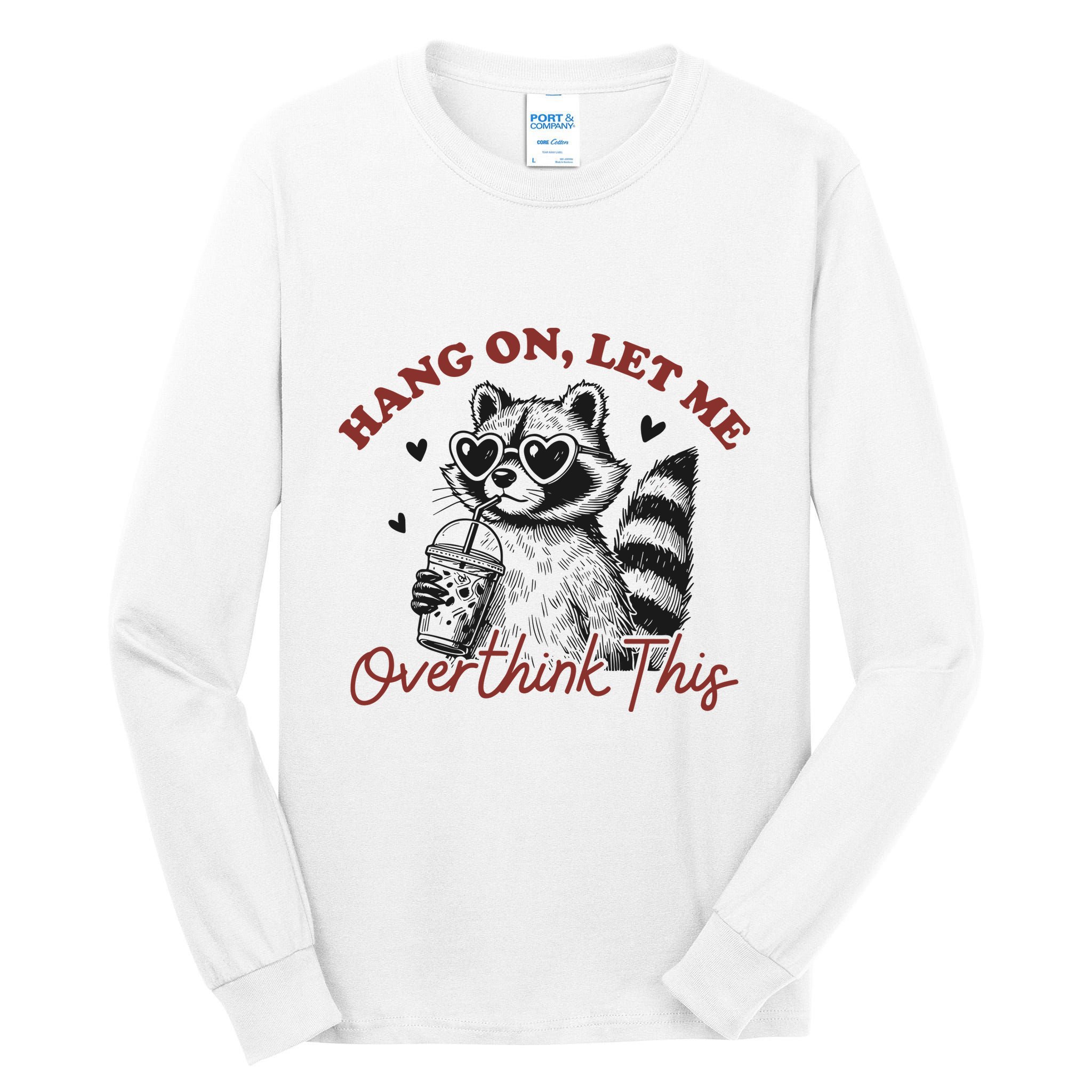 Funny Raccoon Overthinking Design With Heart Glasses Tall Long Sleeve T-Shirt