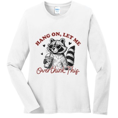 Funny Raccoon Overthinking Design With Heart Glasses Ladies Long Sleeve Shirt