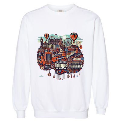 Funny Rhythm Of Celebration Edinburgh Fringe Festival Garment-Dyed Sweatshirt