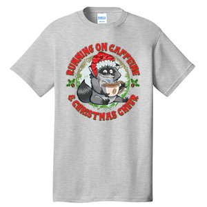 Funny Running On Caffeine And Christmas Cheer Coffee Raccoon Tall T-Shirt