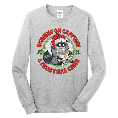 Funny Running On Caffeine And Christmas Cheer Coffee Raccoon Tall Long Sleeve T-Shirt