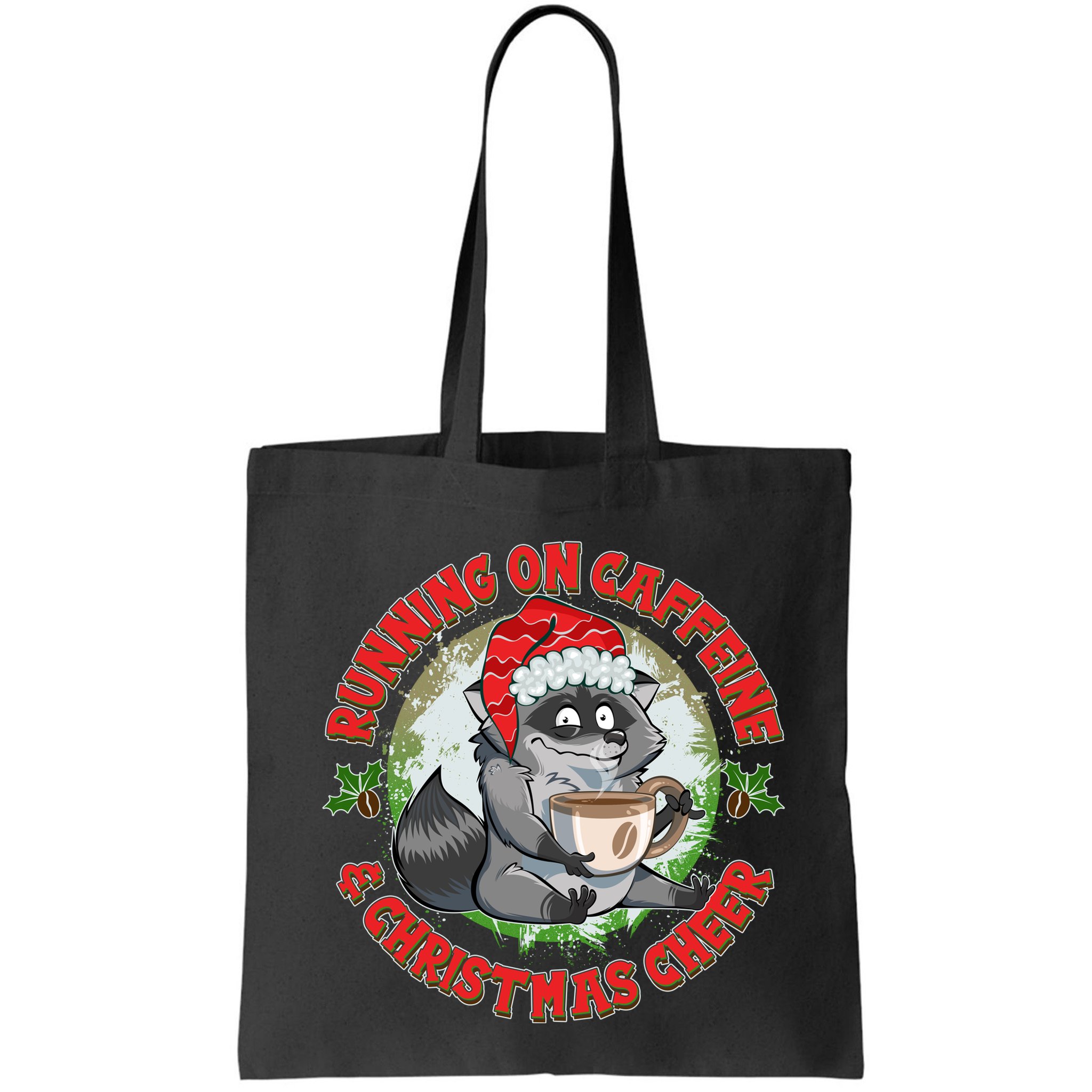 Funny Running On Caffeine And Christmas Cheer Coffee Raccoon Bag