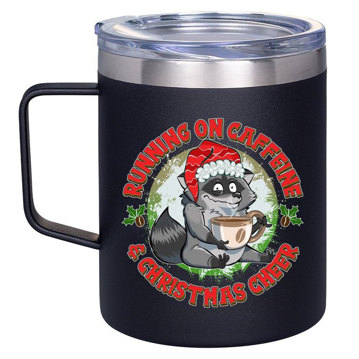 Funny Running On Caffeine And Christmas Cheer Coffee Raccoon 12oz Stainless Steel Coffee Mug