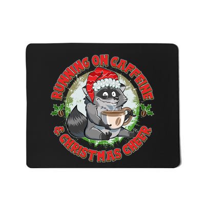 Funny Running On Caffeine And Christmas Cheer Coffee Raccoon Mousepad