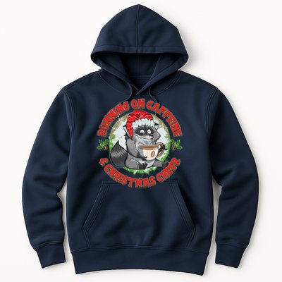 Funny Running On Caffeine And Christmas Cheer Coffee Raccoon Hoodie