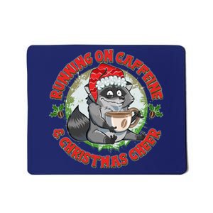 Funny Running On Caffeine And Christmas Cheer Coffee Raccoon Mousepad