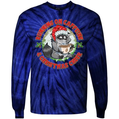 Funny Running On Caffeine And Christmas Cheer Coffee Raccoon Tie-Dye Long Sleeve Shirt