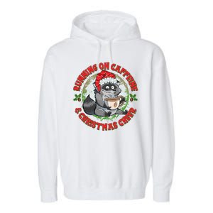 Funny Running On Caffeine And Christmas Cheer Coffee Raccoon Garment-Dyed Fleece Hoodie