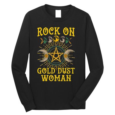 Funny Rock On Gold Dust Woman Gift For Birthday Long Sleeve Shirt