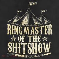 Funny Ringmaster Of The Shitshow Circus Staff Shit Show Adult Drive Performance Visor