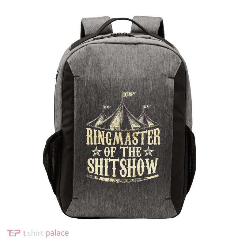 Funny Ringmaster Of The Shitshow Circus Staff Shit Show Vector Backpack