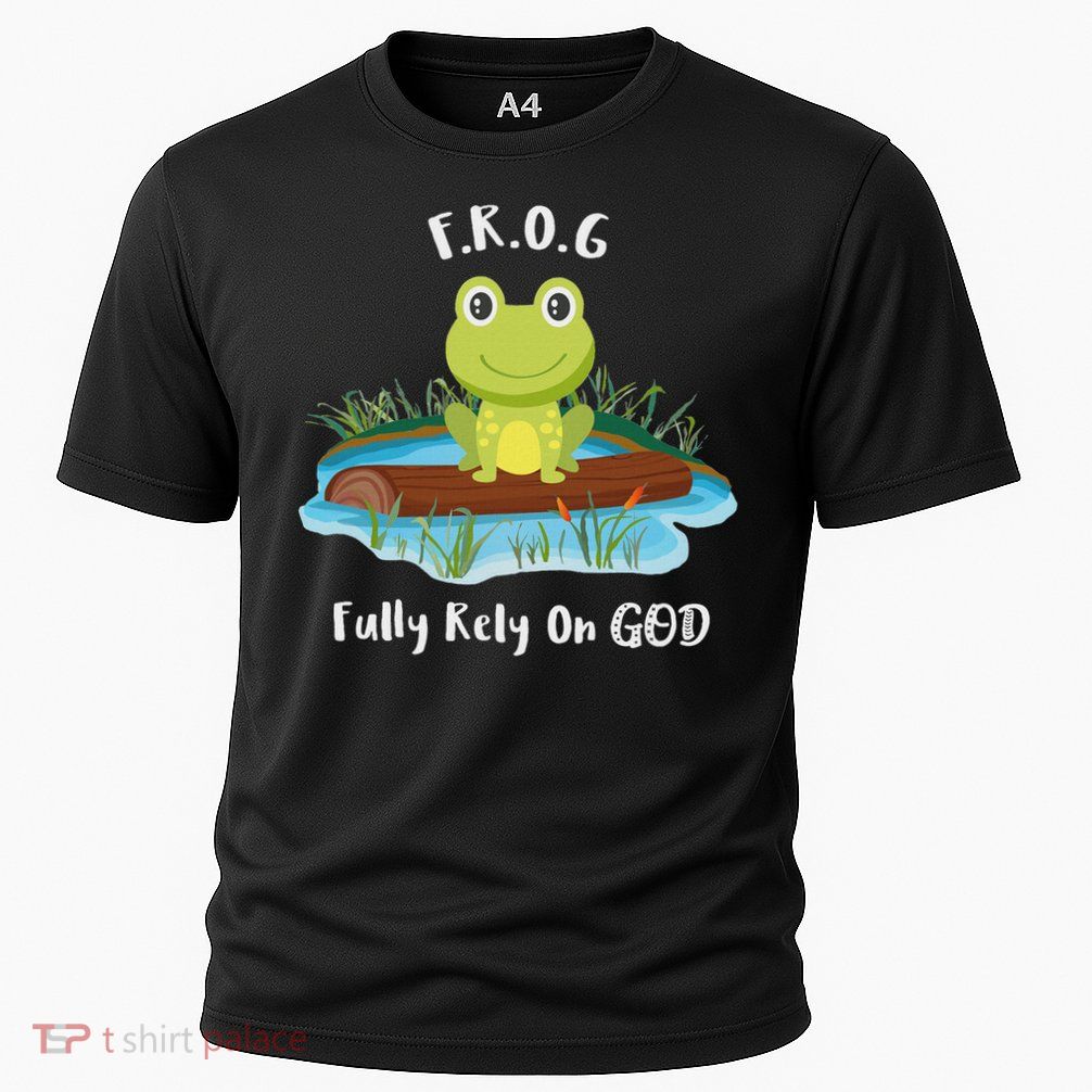 Fully Rely On God Acronym F.R.O.G  Performance Shirt