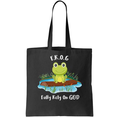 Fully Rely On God Acronym F.R.O.G  Bag