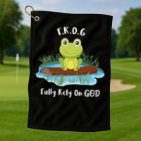 Fully Rely On God Acronym F.R.O.G  Golf Towel