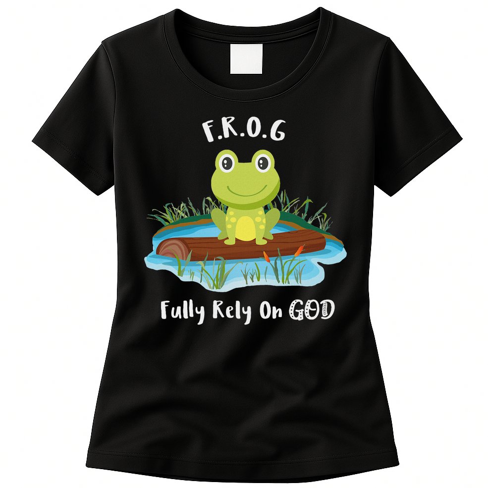 Fully Rely On God Acronym F.R.O.G  Womens T-Shirt