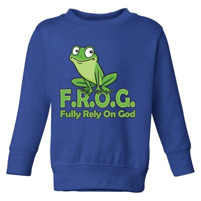 Frog Fully Rely On God Toddler Sweatshirt